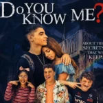 do you know me movie